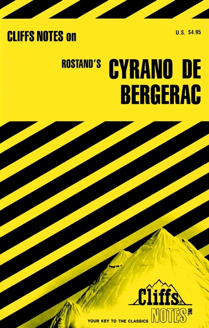 Cover image for CliffsNotes on Rostand's Cyrano de Bergerac